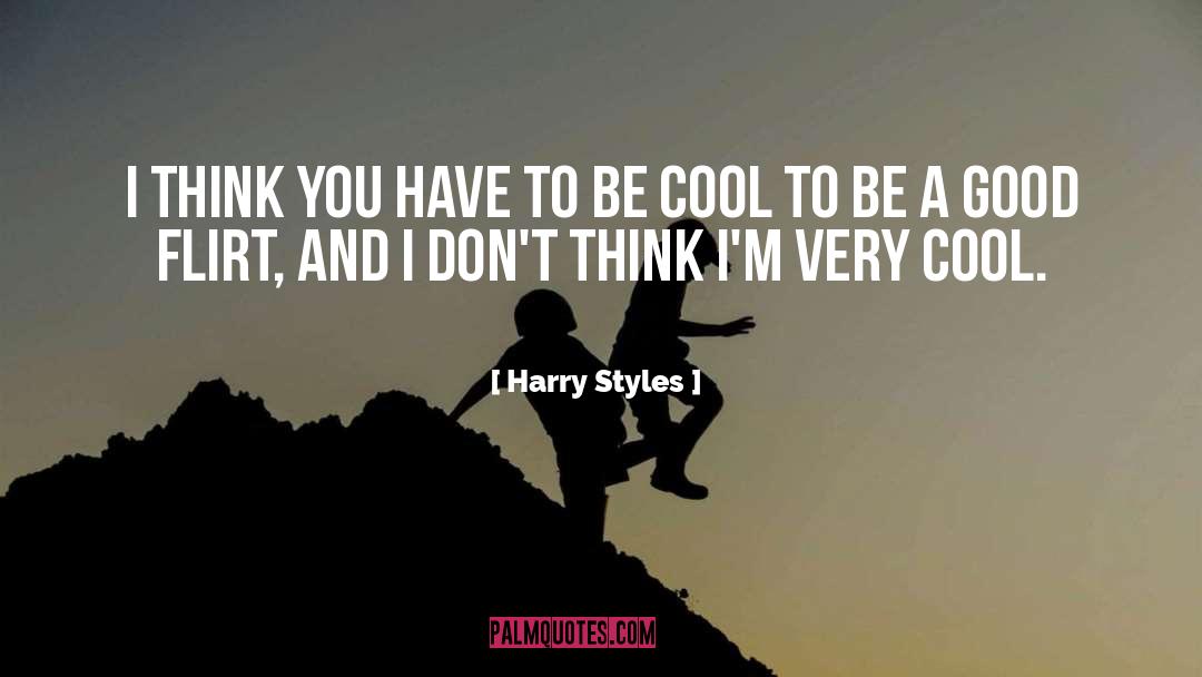 Being Cool quotes by Harry Styles