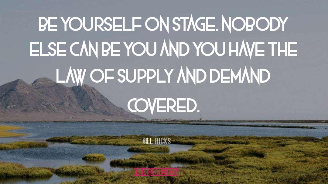 Being Covered quotes by Bill Hicks