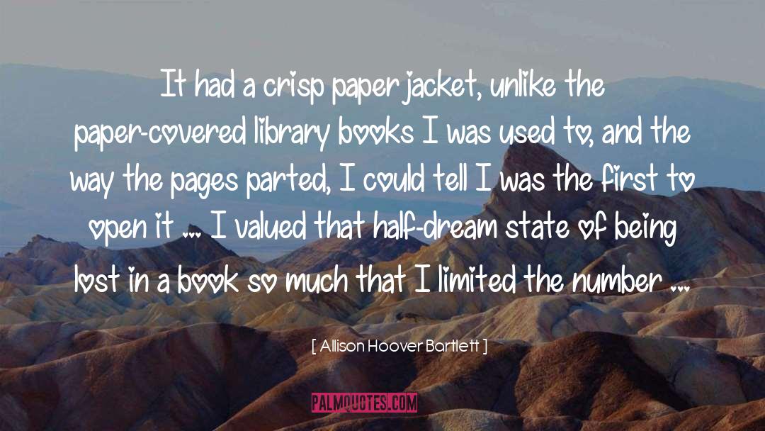 Being Covered quotes by Allison Hoover Bartlett