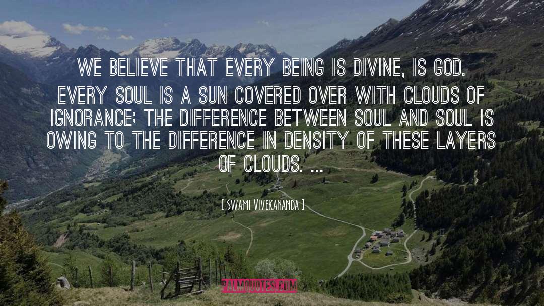 Being Covered quotes by Swami Vivekananda