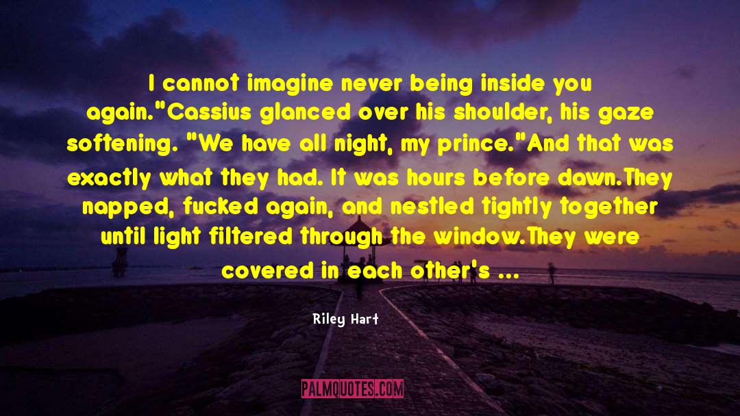 Being Covered quotes by Riley Hart