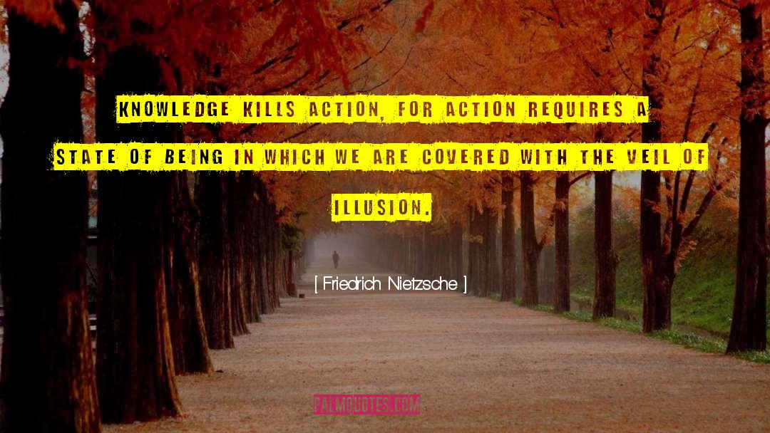 Being Covered quotes by Friedrich Nietzsche