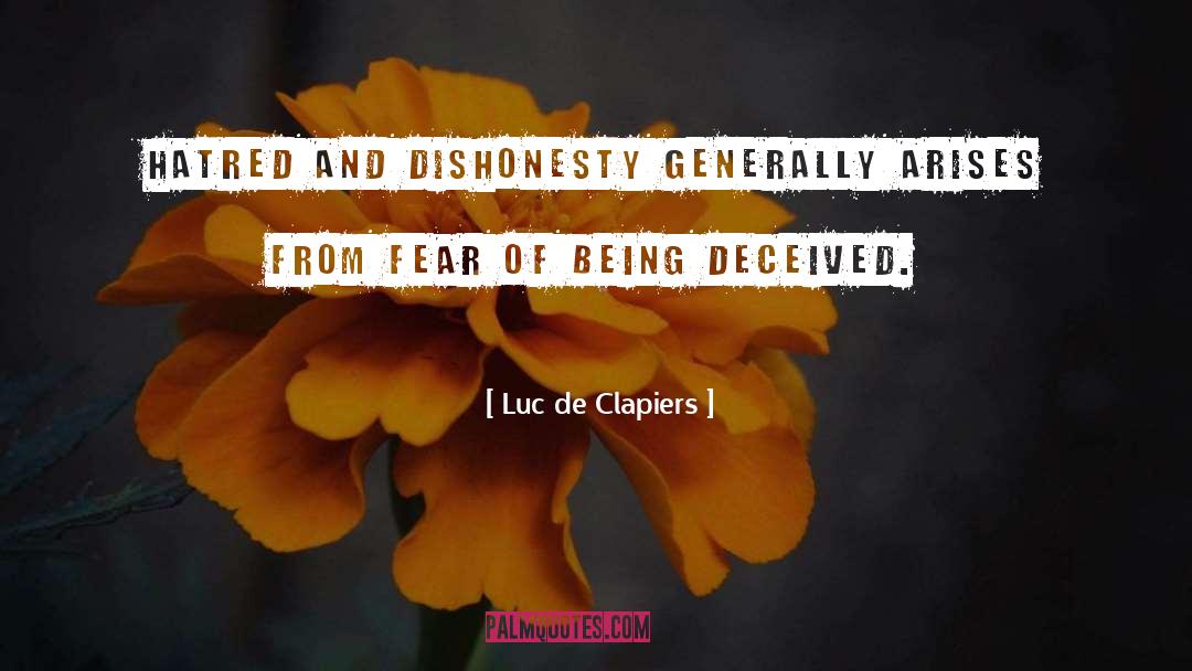 Being Deceived quotes by Luc De Clapiers