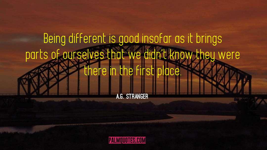 Being Different quotes by A.G. Stranger