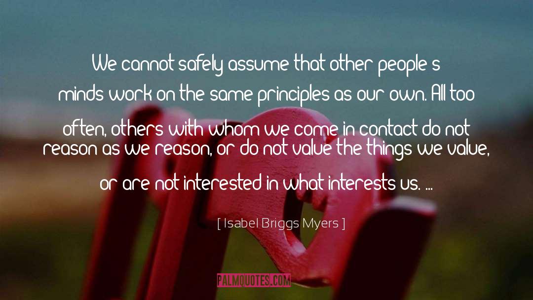 Being Different quotes by Isabel Briggs Myers