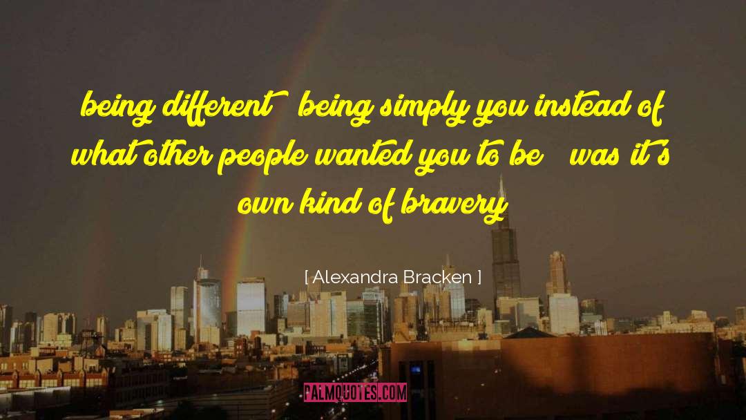 Being Different quotes by Alexandra Bracken