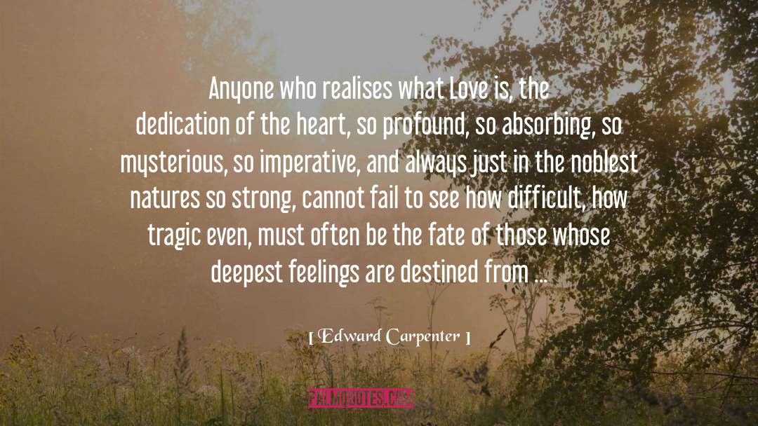 Being Disillusioned In Love quotes by Edward Carpenter