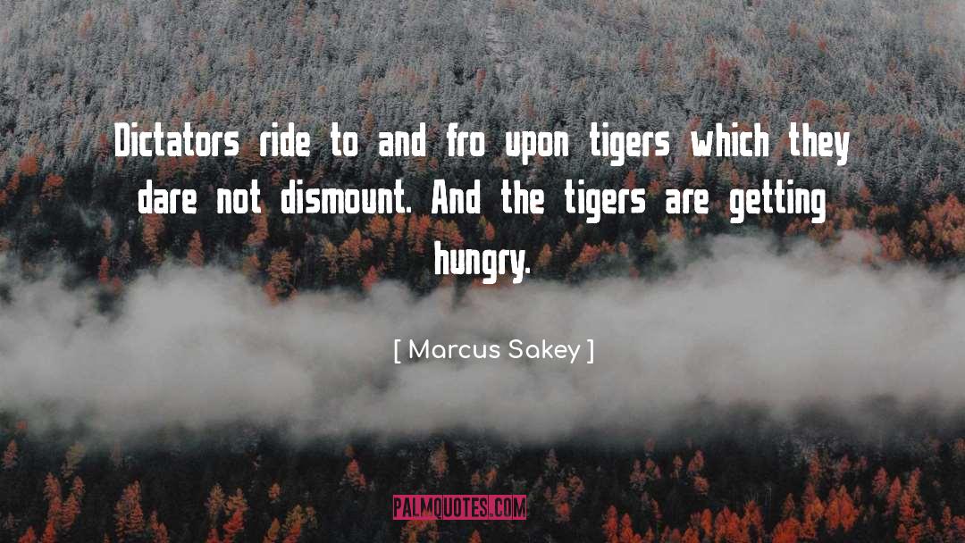 Being Domineering quotes by Marcus Sakey