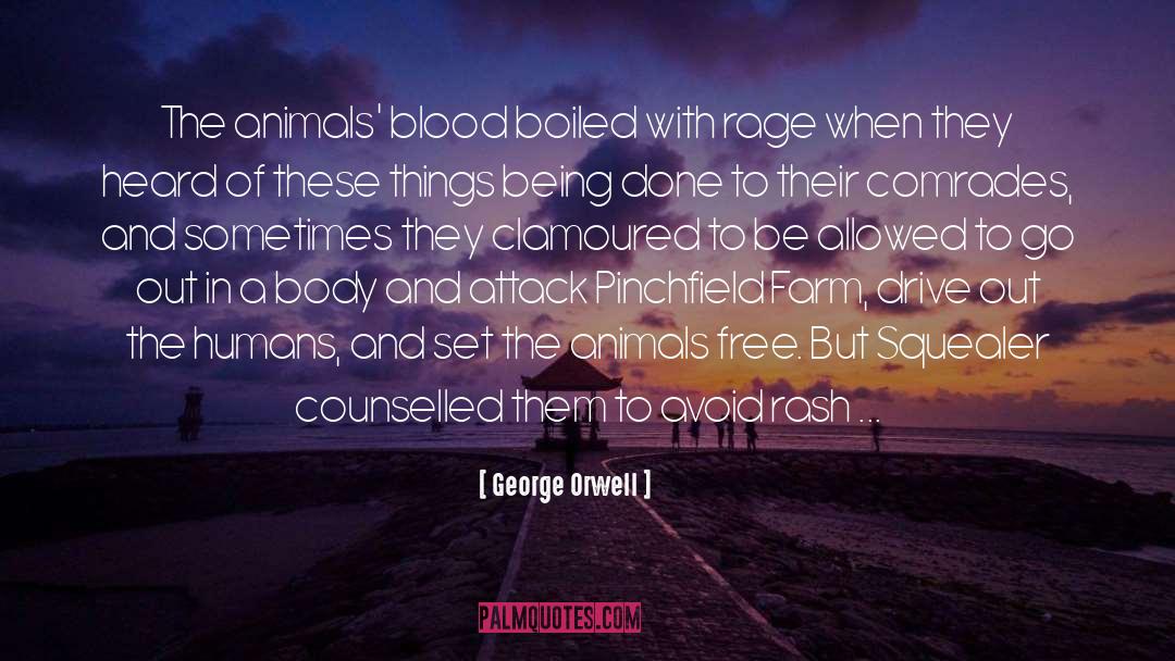 Being Done quotes by George Orwell