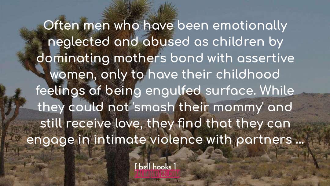 Being Emotionally Numb quotes by Bell Hooks