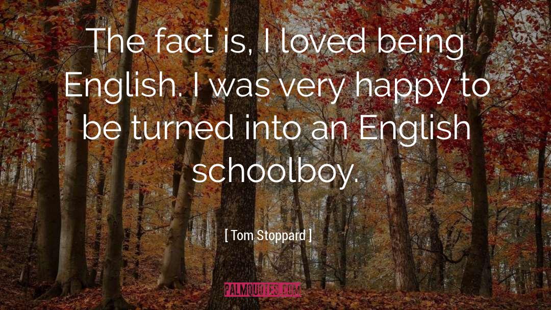 Being English quotes by Tom Stoppard