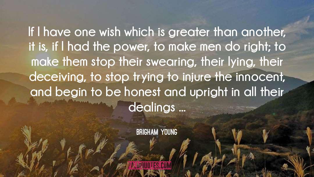 Being Enough quotes by Brigham Young