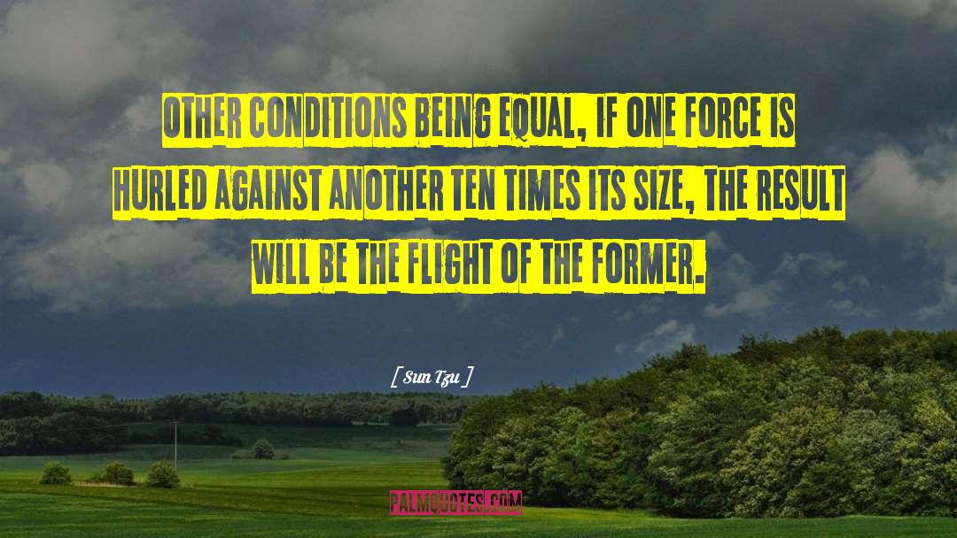 Being Equal quotes by Sun Tzu