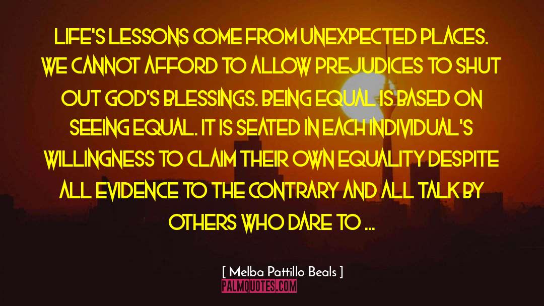 Being Equal quotes by Melba Pattillo Beals