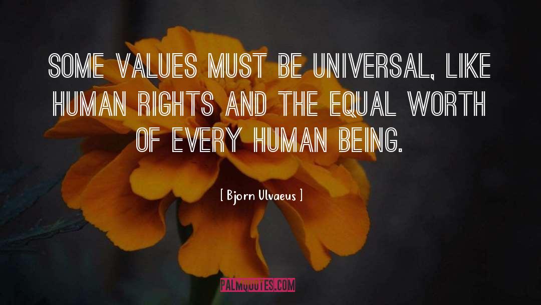 Being Equal quotes by Bjorn Ulvaeus
