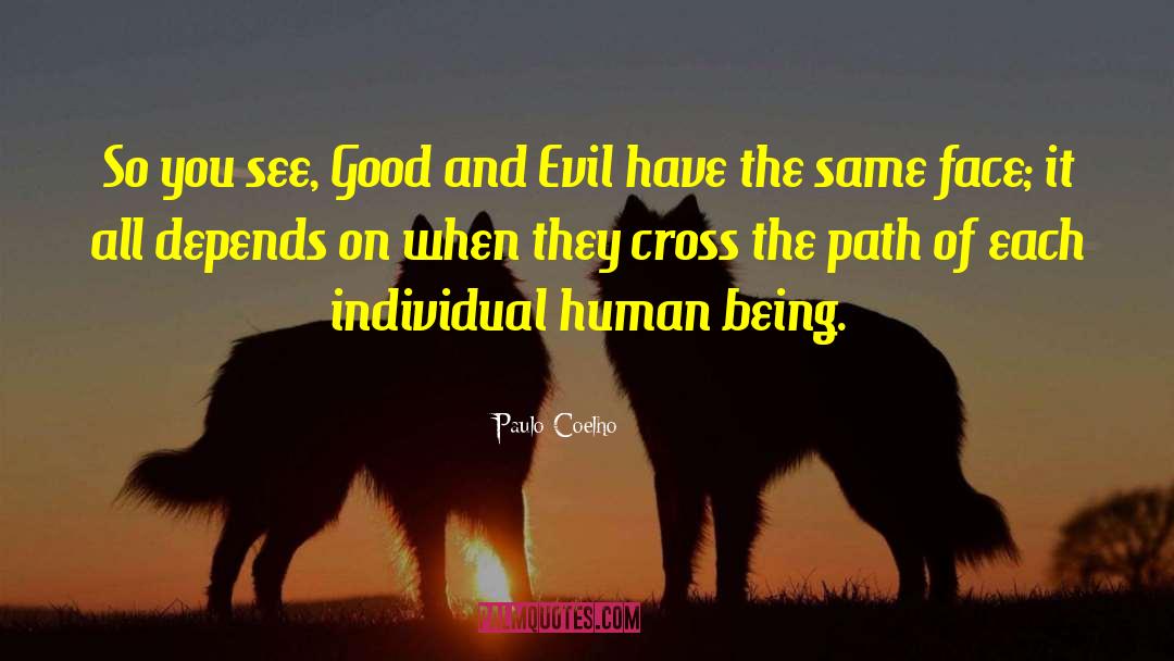 Being Evil quotes by Paulo Coelho