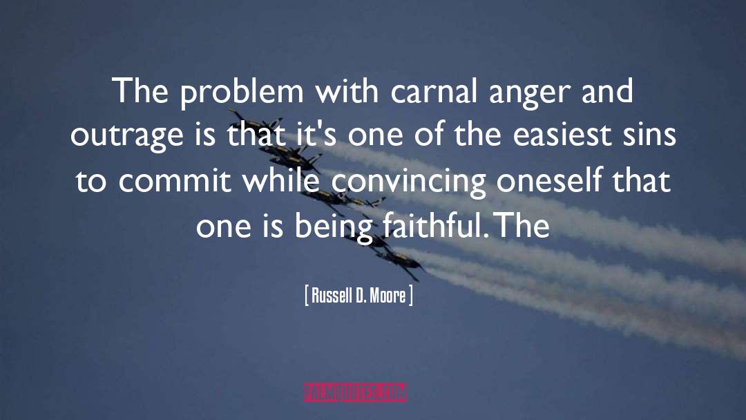 Being Faithful quotes by Russell D. Moore