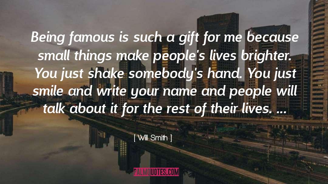 Being Famous quotes by Will Smith