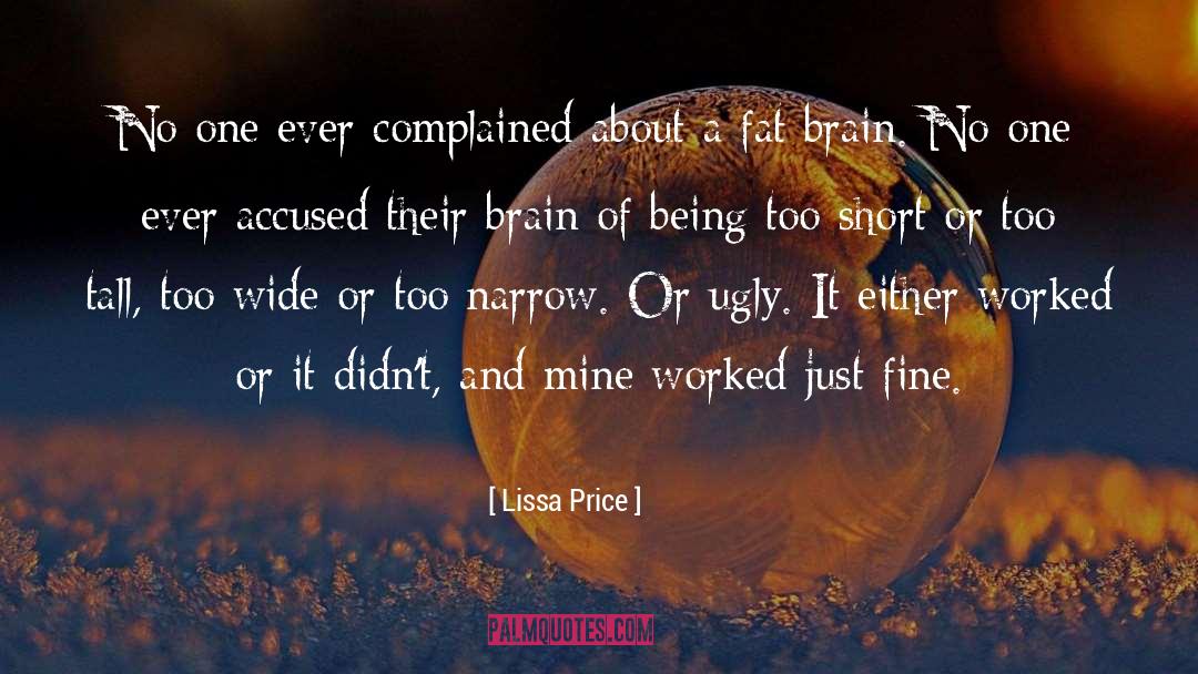 Being Fat And Happy quotes by Lissa Price