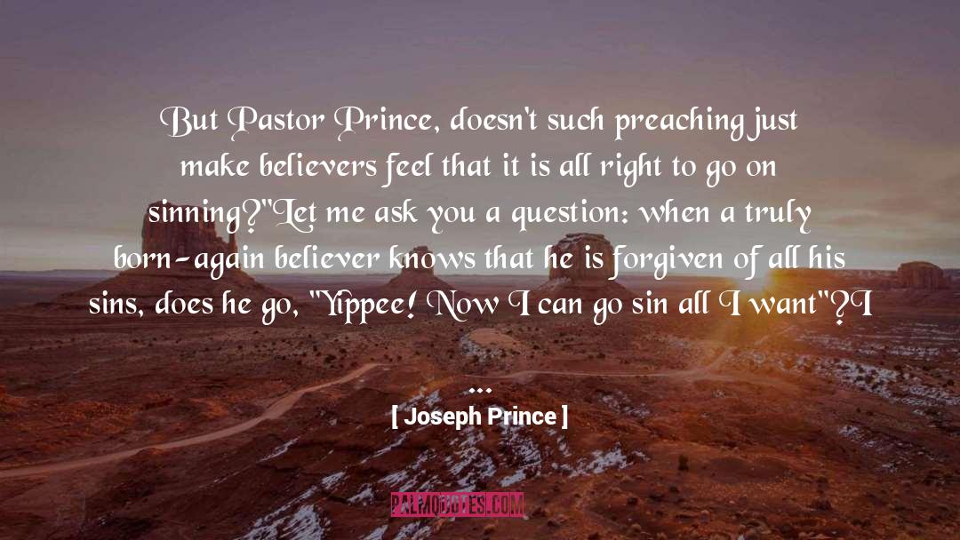 Being Forgiven By God quotes by Joseph Prince