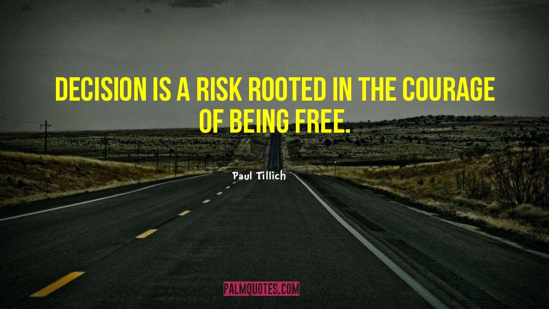 Being Free quotes by Paul Tillich