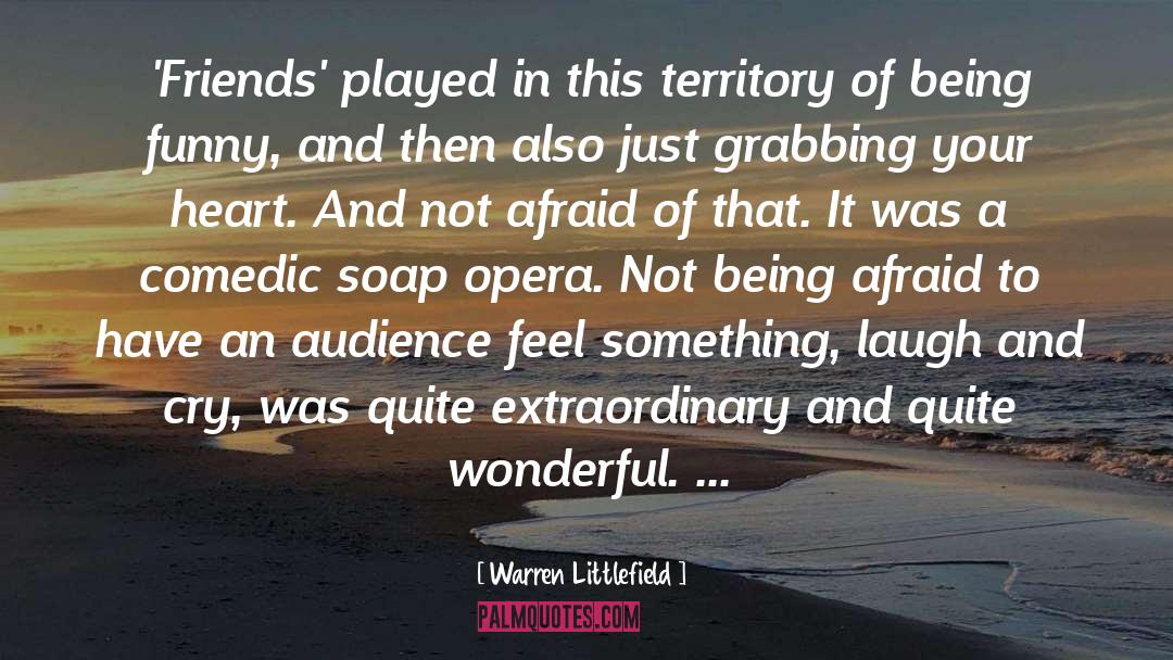Being Funny quotes by Warren Littlefield
