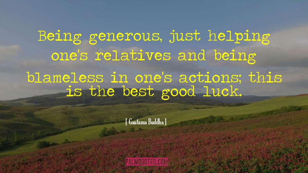 Being Generous quotes by Gautama Buddha