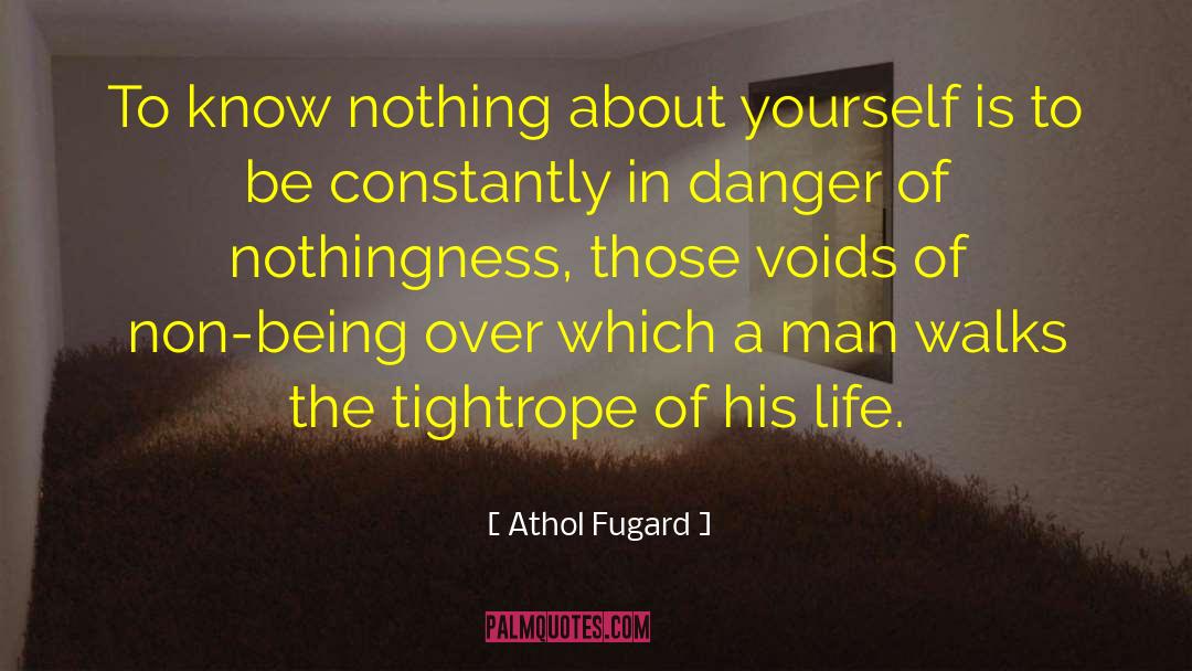 Being Glued quotes by Athol Fugard