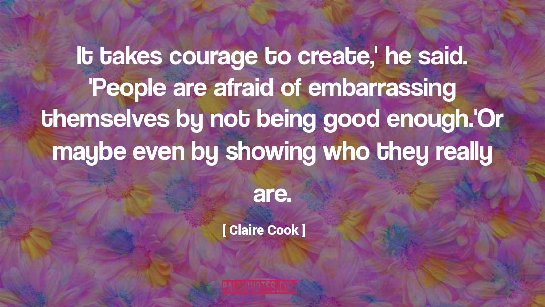 Being Good Enough quotes by Claire Cook