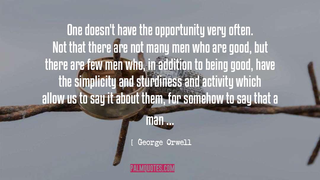 Being Good quotes by George Orwell