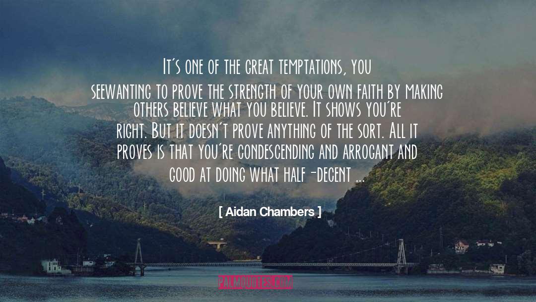 Being Good To Others quotes by Aidan Chambers