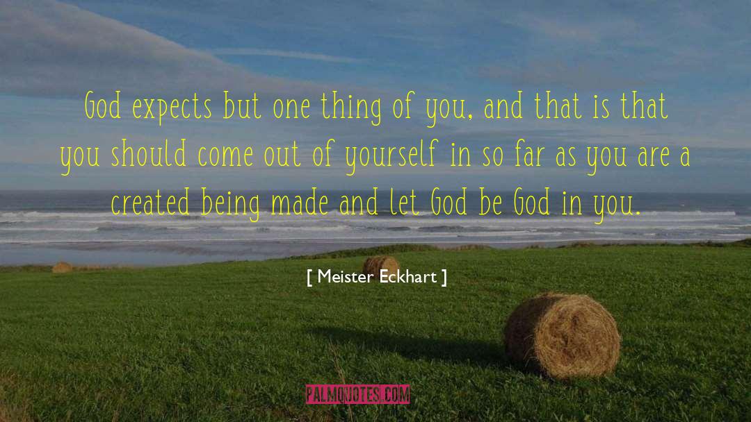 Being Goofy quotes by Meister Eckhart