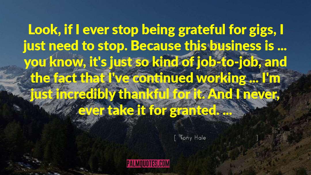 Being Grateful quotes by Tony Hale