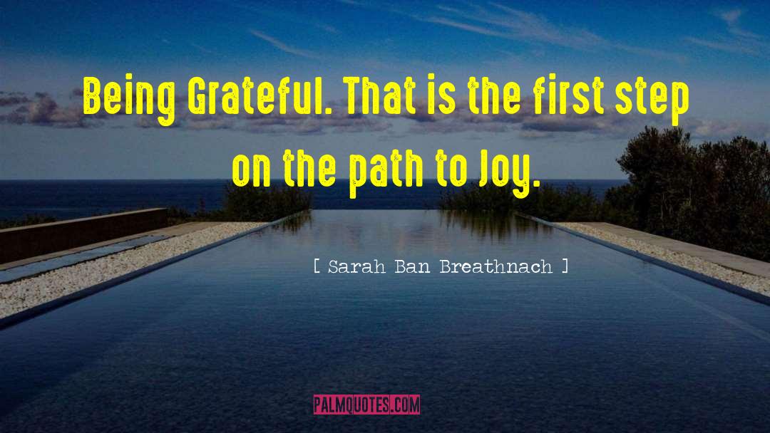 Being Grateful quotes by Sarah Ban Breathnach