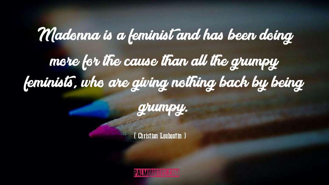 Being Grumpy quotes by Christian Louboutin