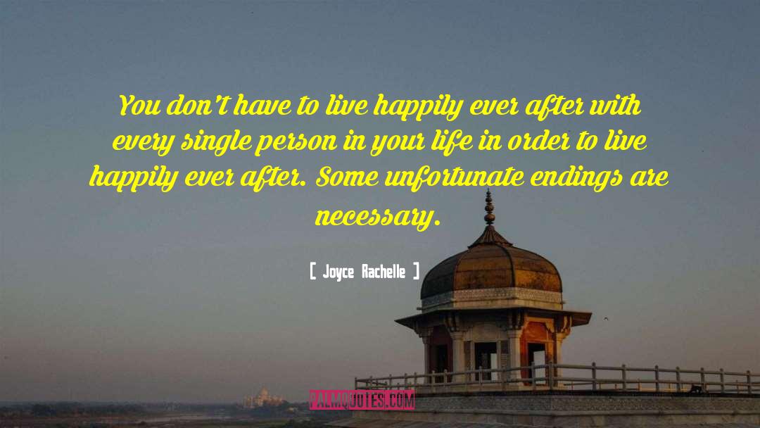 Being Happy With Yourself quotes by Joyce Rachelle
