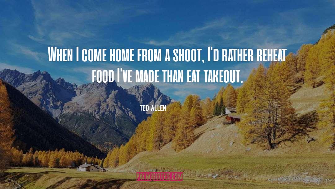 Being Home quotes by Ted Allen