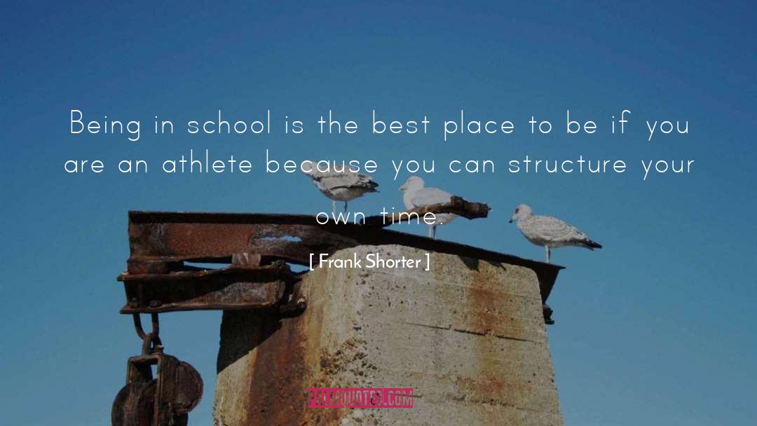 Being Home quotes by Frank Shorter