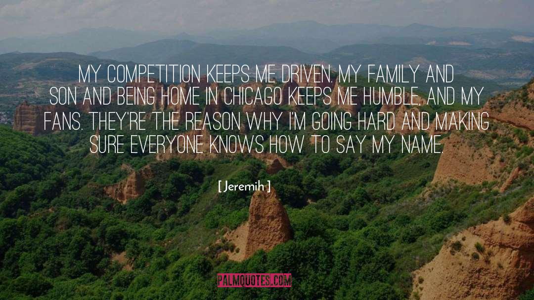 Being Home quotes by Jeremih