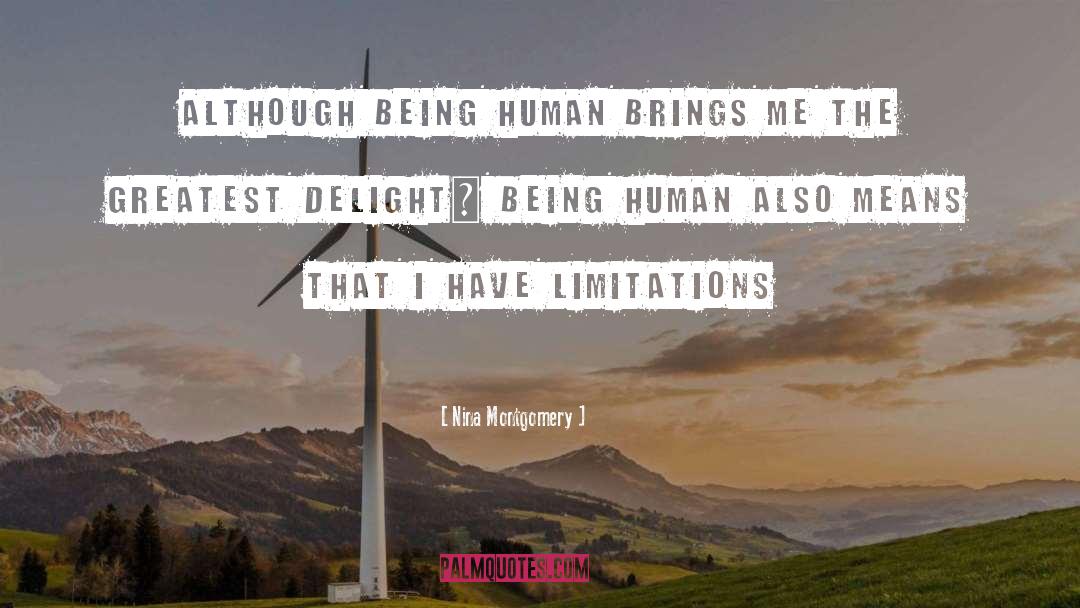 Being Human quotes by Nina Montgomery