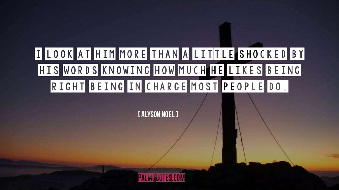 Being In Charge quotes by Alyson Noel