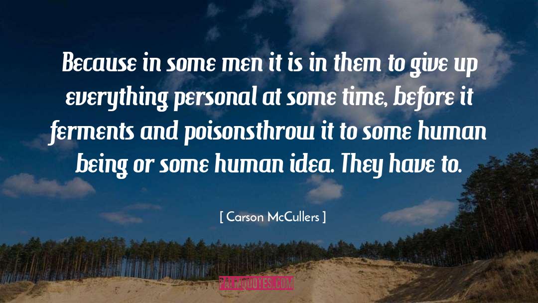 Being In Charge quotes by Carson McCullers