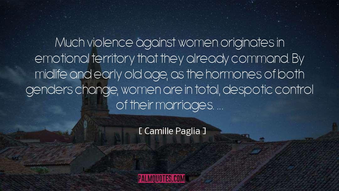 Being In Control quotes by Camille Paglia