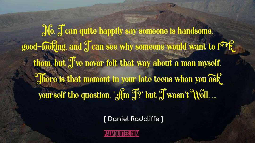 Being In Control quotes by Daniel Radcliffe