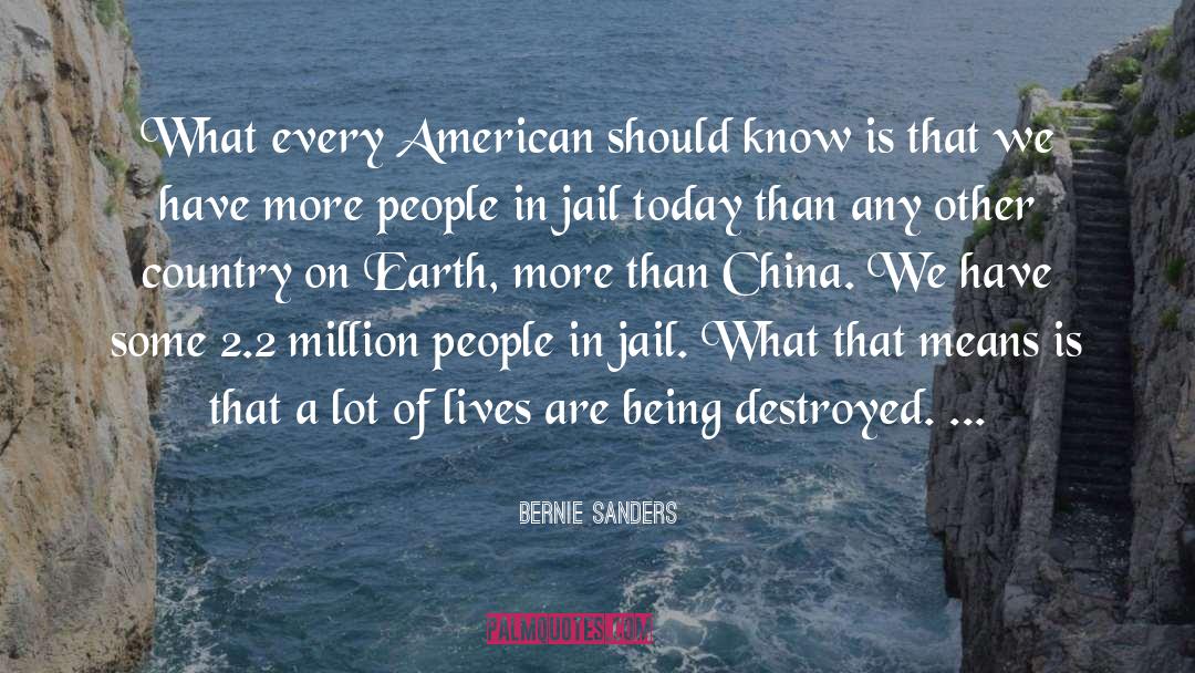 Being In Jail quotes by Bernie Sanders