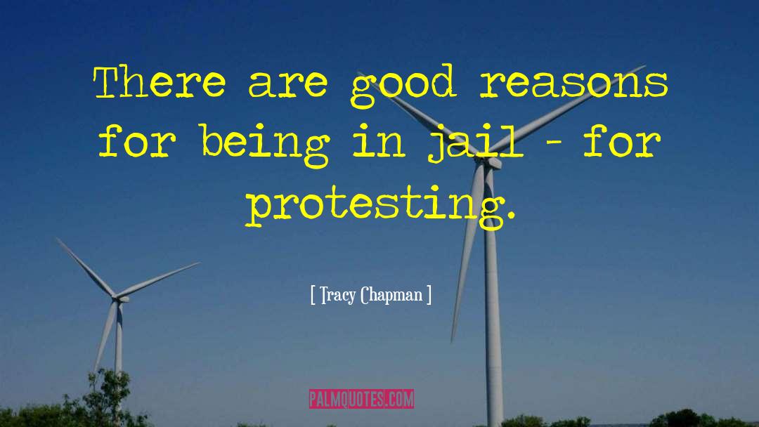 Being In Jail quotes by Tracy Chapman