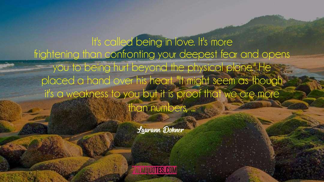 Being In Love quotes by Laurann Dohner