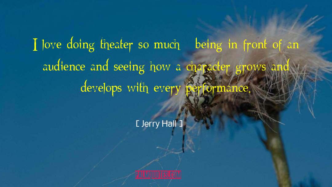 Being In Love quotes by Jerry Hall