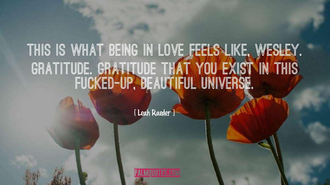 Being In Love quotes by Leah Raeder