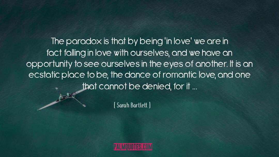 Being In Love quotes by Sarah Bartlett